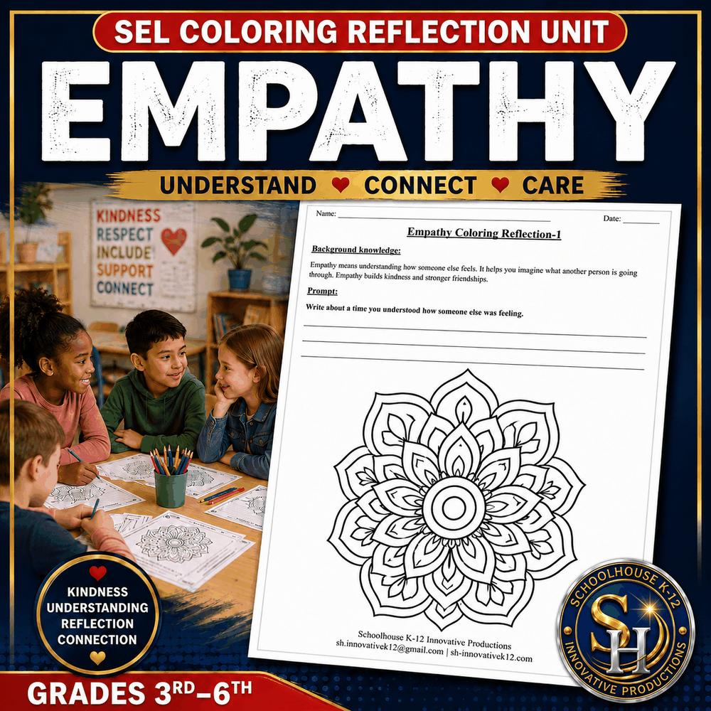 SEL Coloring Reflection Unit: Empathy, Grades 3rd–6th